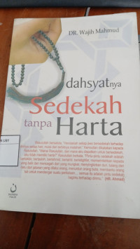 Dahsyatnya Sedekah Tanpa Harta