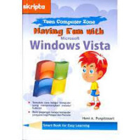 Having Fun With Microsoft Windows Vista