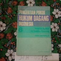 Pengertian Pokok Hukum Dagang Indonesia