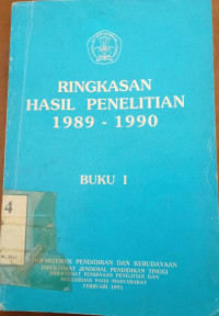 Ringkasan Hasil Penelitian 1989-1990