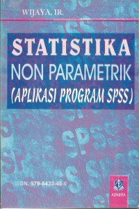 Statistika Non Parametrik (Aplikasi Program SPSS)